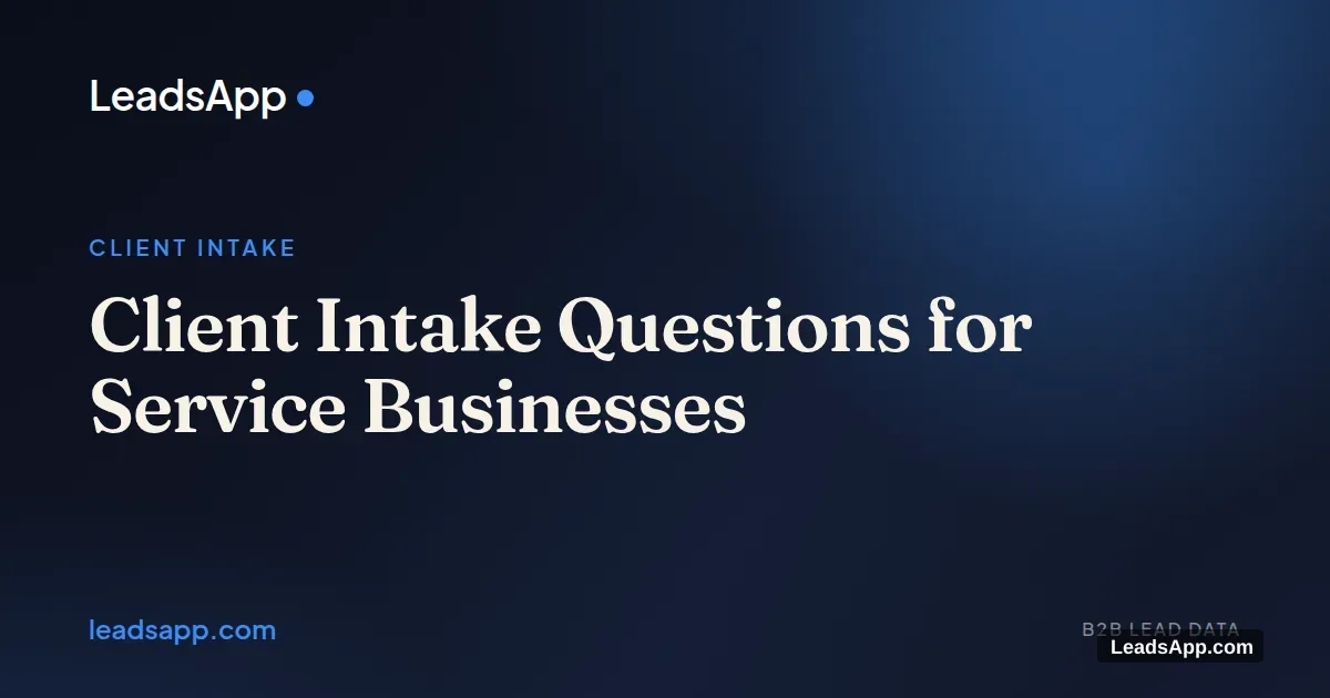 Client Intake Questions for Service Businesses