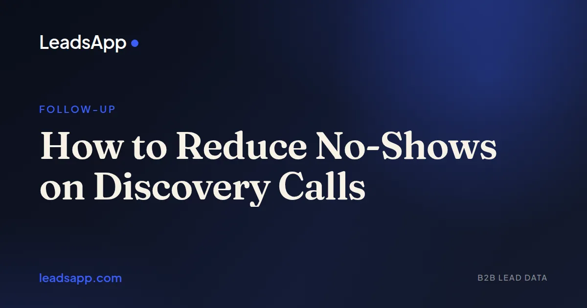 How to Reduce No-Shows on Discovery Calls