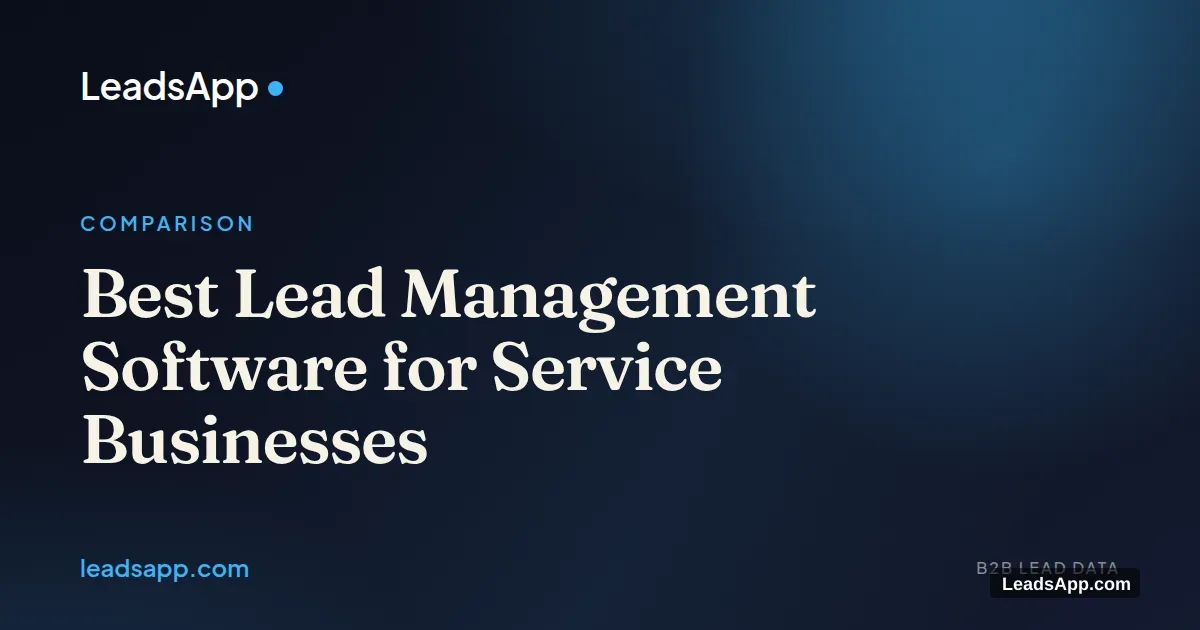 Best Lead Management Software for Service Businesses