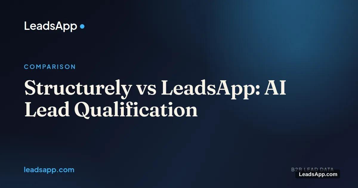 Structurely vs LeadsApp: AI Lead Qualification
